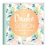 Dankesch&ouml;n f&uuml;r dich, von Herzen