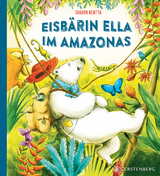 Eisb&auml;rin Ella im Amazonas - Sharon Rentta
