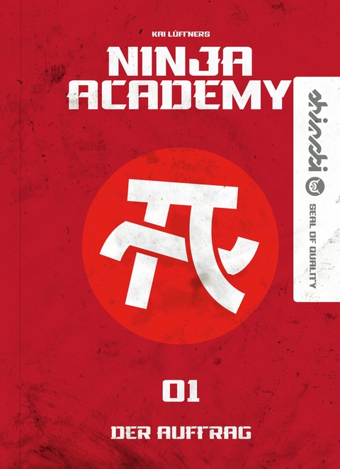 Ninja Academy 1 - Kai L&uuml;ftner