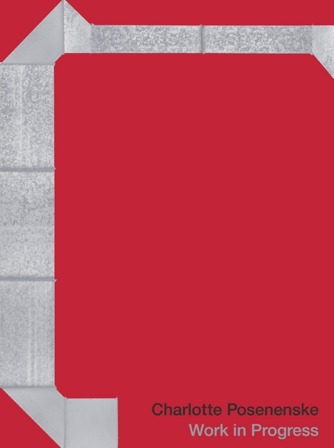 Charlotte Posenenske. Work in Progress - 