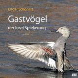 Gastv&ouml;gel der Insel Spiekeroog - Edgar Schonart