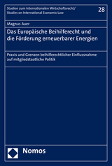 Das Europ&auml;ische Beihilferecht und die F&ouml;rderung erneuerbarer Energien - Magnus Auer