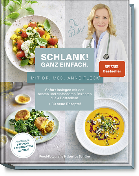Schlank! Ganz einfach. &ndash; Mit Dr. med. Anne Fleck - Anne Fleck, Bettina Matthaei, Su V&ouml;ssing