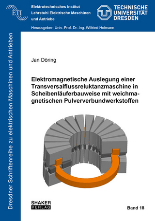 Elektromagnetische Auslegung einer Transversalflussreluktanzmaschine in Scheibenläuferbauweise mit weichmagnetischen Pulververbundwerkstoffen