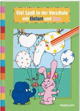 Viel Spa&szlig; in der Vorschule mit Elefant und Hase - Katja Baier
