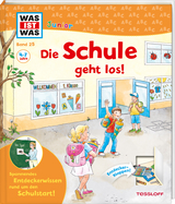 WAS IST WAS Junior Band 25 Die Schule geht los! - Christina Braun