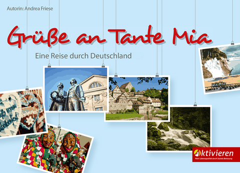 Grüße an Tante Mia - Andrea Friese