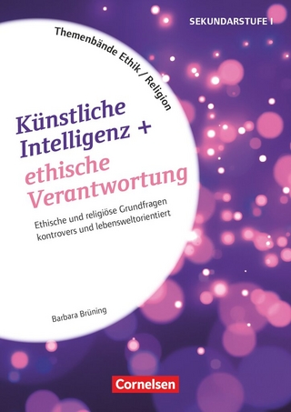 Themenbände Religion und Ethik - Religiöse und ethische Grundfragen kontrovers und schülerzentriert