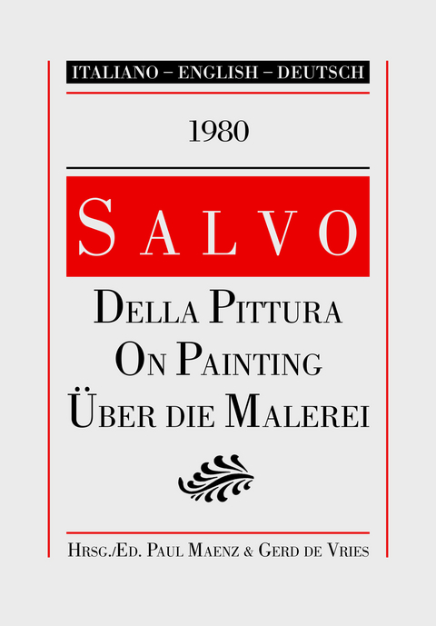 SALVO: &Uuml;BER DIE MALEREI. - 