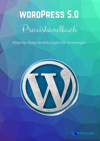 WordPress 5.0 Praxishandbuch