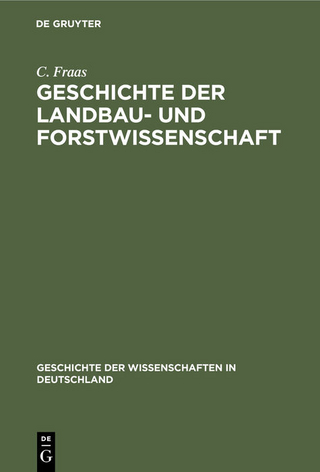 Geschichte der Landbau- und Forstwissenschaft