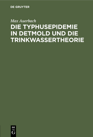 Die Typhusepidemie in Detmold und die Trinkwassertheorie