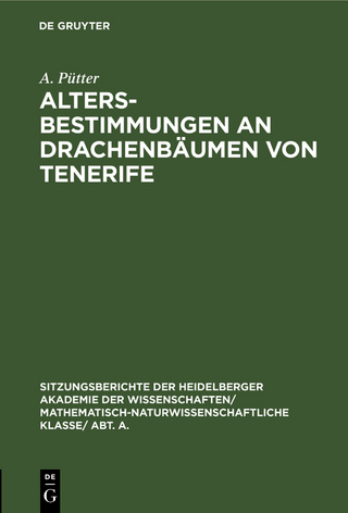 Altersbestimmungen an Drachenbäumen von Tenerife