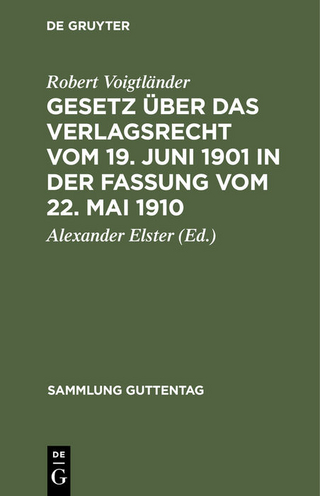 Gesetz über das Verlagsrecht vom 19. Juni 1901 in der Fassung vom 22. Mai 1910