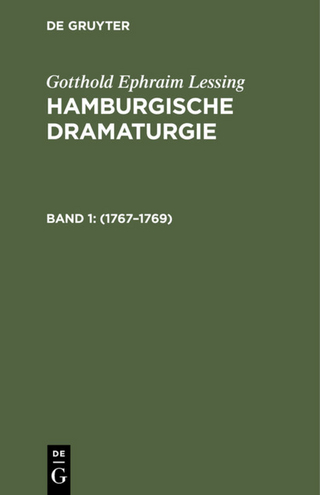 G. E. Lessing: Lessing’s Werke / Hamburgische Dramaturgie: 1767–1769, Band 1/2
