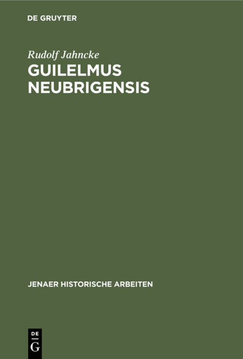 Guilelmus Neubrigensis - Rudolf Jahncke