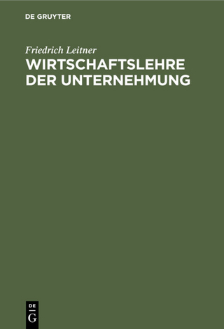 Wirtschaftslehre der Unternehmung