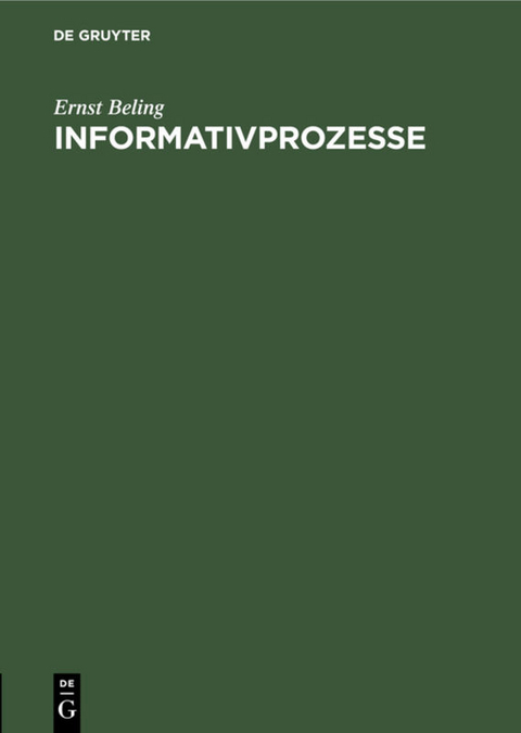 Informativprozesse - Ernst Beling