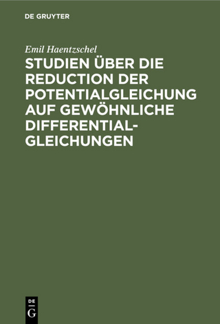 Studien über die Reduction der Potentialgleichung auf gewöhnliche Differentialgleichungen