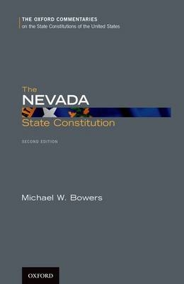 Nevada State Constitution -  Michael W. Bowers