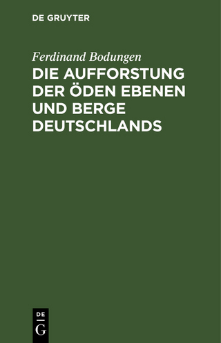 Die Aufforstung der öden Ebenen und Berge Deutschlands