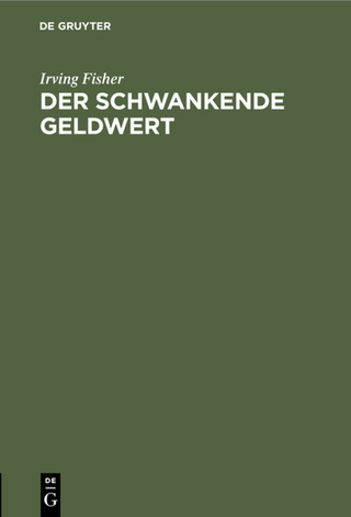 Der schwankende Geldwert