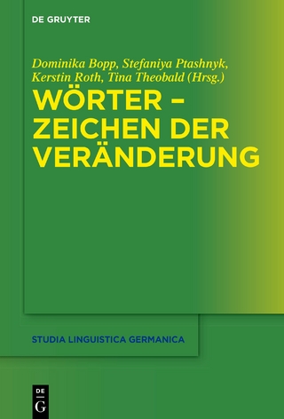 Wörter – Zeichen der Veränderung