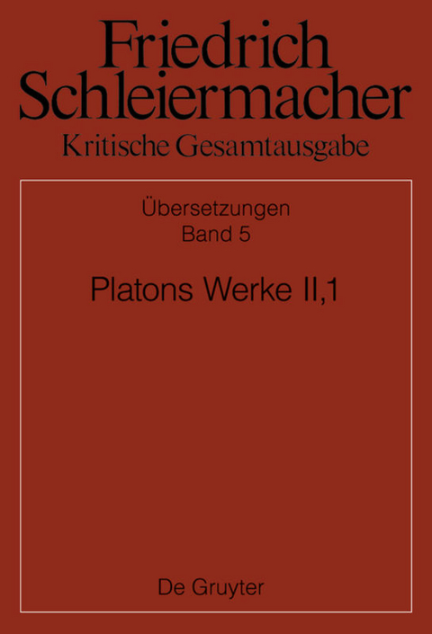 Platons Werke II,1, Berlin 1805. 1818 - 