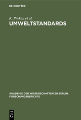 Umweltstandards - K. Pinkau, K. Decker, C. F. Gethmann, H. W. Levi