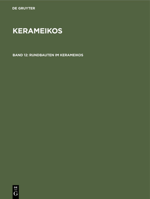 Rundbauten im Kerameikos