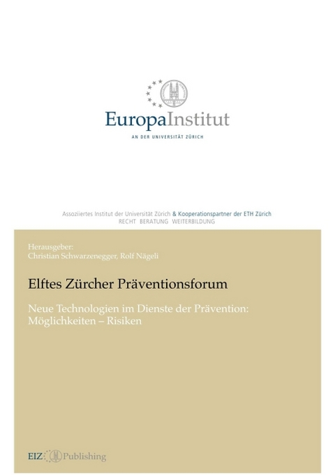 Elftes Z&uuml;rcher Pr&auml;ventionsforum - 