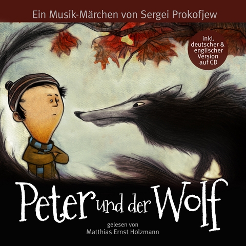 Peter und der Wolf - Sergej Prokofjew