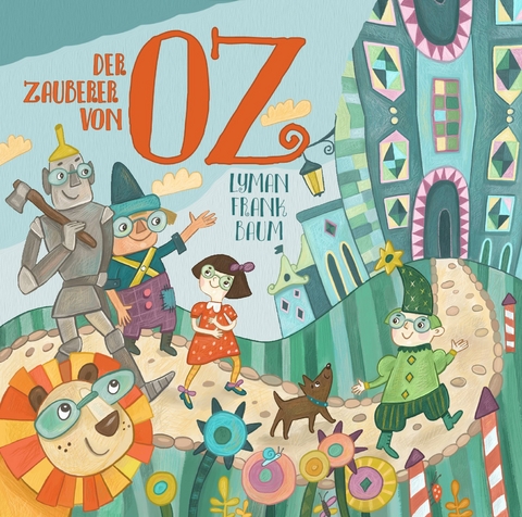 Der Zauberer von Oz - Lyman Frank Baum,  DENIS RÜHLE,  T