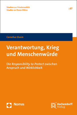 Verantwortung, Krieg und Menschenw&uuml;rde - Cornelius Sturm