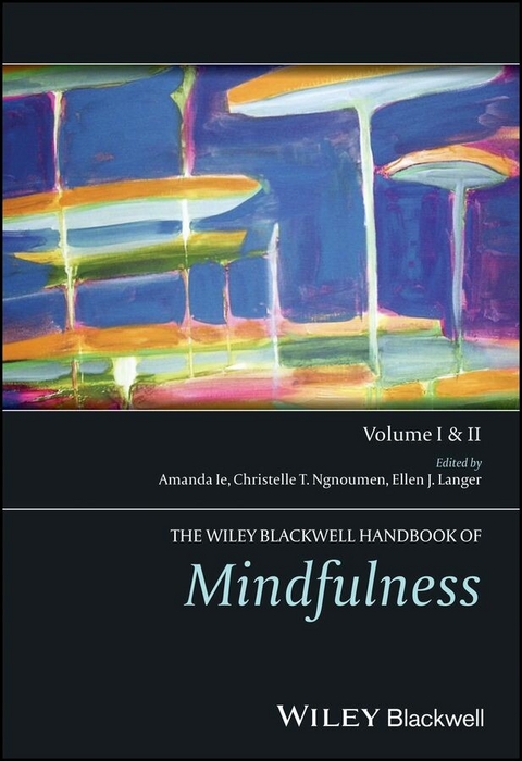 The Wiley Blackwell Handbook of Mindfulness - 