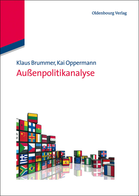 Au&szlig;enpolitikanalyse - Klaus Brummer, Kai Oppermann