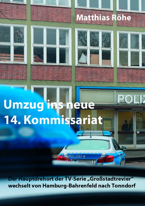 Umzug ins neue 14. Kommissariat - Matthias R&ouml;he
