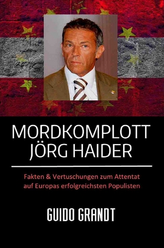 Mordkomplott Jörg Haider