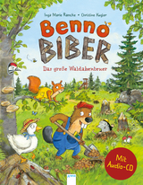 Benno Biber. Das gro&szlig;e Waldabenteuer - Inga Marie Ramcke