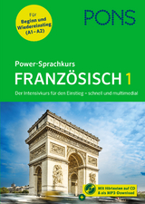 PONS Power-Sprachkurs Franz&ouml;sisch 1