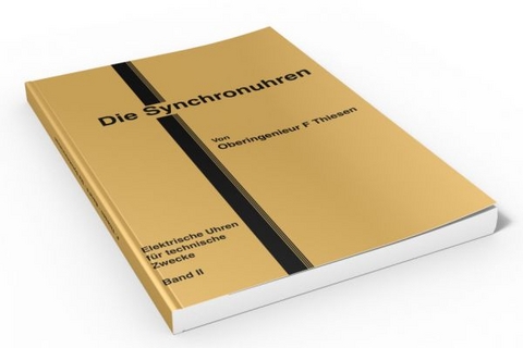 Die (elektrischen) Synchronuhren - F. Thiesen