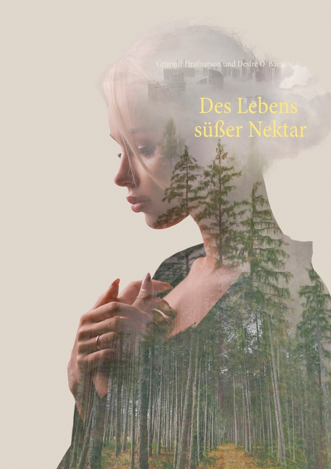 Des Lebens s&uuml;&szlig;er Nektar - Grimnir Hrafnarson, Desir&eacute; O&acute;Bain