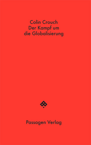 Der Kampf um die Globalisierung