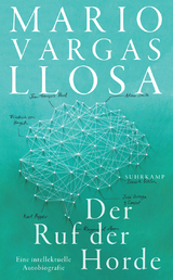 Der Ruf der Horde - Mario Vargas Llosa
