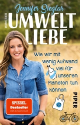 Umweltliebe - Jennifer Sieglar