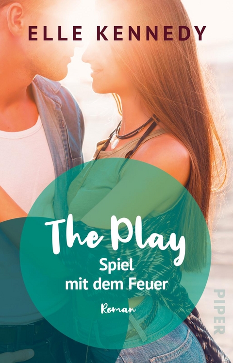 The Play &ndash; Spiel mit dem Feuer - Elle Kennedy