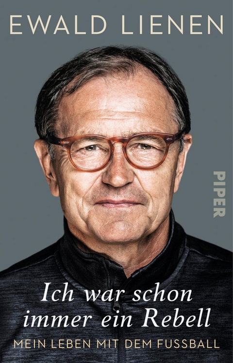 Ich war schon immer ein Rebell - Ewald Lienen