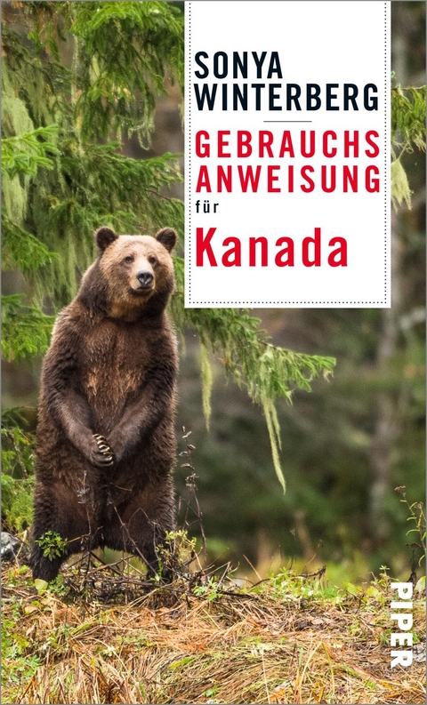 Gebrauchsanweisung f&uuml;r Kanada - Sonya Winterberg