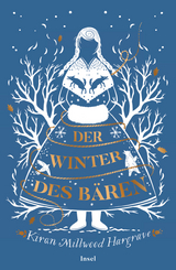 Der Winter des B&auml;ren - Kiran Millwood Hargrave