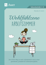 Wohlf&uuml;hlzone Arbeitszimmer - Wanda Einstein